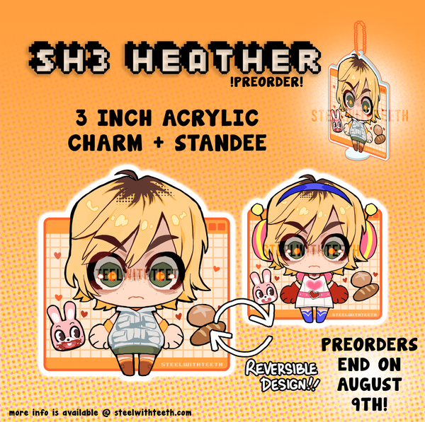 [PREORDER] SH3 HEATHER Acrylic Charm + Standee